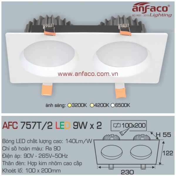 Đèn Anfaco LED downlight âm trần AFC 757T/2-9W