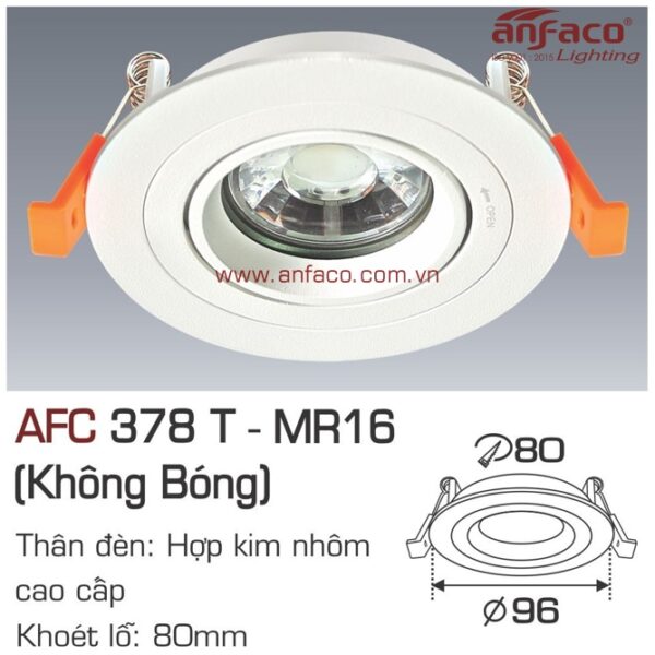 Đèn Anfaco LON downlight âm trần AFC 378T LED MR16