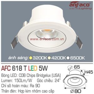 Đèn Anfaco LED downlight âm trần AFC 618T 5W