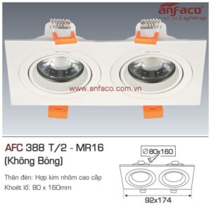 Đèn Anfaco LON downlight âm trần AFC 388T/2 LED MR16