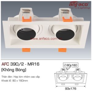 Đèn Anfaco LON downlight âm trần AFC 390/2 LED MR16