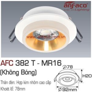 Đèn Anfaco LON downlight âm trần AFC 382T LED MR16